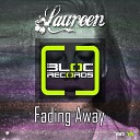 Laureen - Fading Away Original Mix