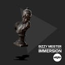 Bizzy Meister - Immersion Original Mix
