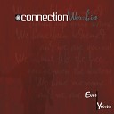Connection Worship feat David Cummings Theresa… - Fill This Place Live feat David Cummings Theresa…