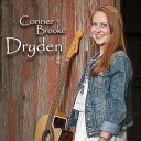 Conner Brooke Dryden - Someway Somehow
