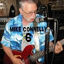 Mike Connelly - Tired of Being Me