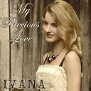 Ivana Raymonda van der Veen - My Precious Love