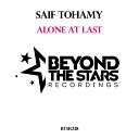 Saif Tohamy - Alone At Last Original Mix