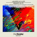 James Wyler - Ready Original Mix