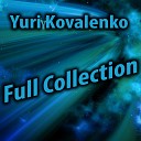 Yuriy Kovalenko - Andare Original Mix