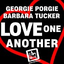 Georgie Porgie Barbara Tucker - Love One Another Kanomarli Soulful House