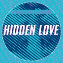 HP Vince Dave Leatherman - Hidden Love Original Mix