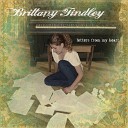 Brittany Findley - You Should Know By Now