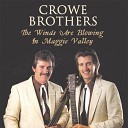 Crowe Brothers - Broken Heart Bound