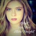Brittany Fisheli - Wait for the Stars Tonight
