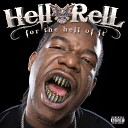 Hell Rell - Streets Gonna Love Me