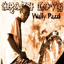 Wally Pazzi - Krazy Love Song Remix