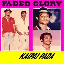 FADED GLORY - Kazi Nausa