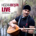 Hozan Be ir - Mahsus Mahal Live