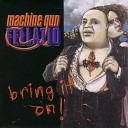 Machine Gun Fellatio - I Dance Electric
