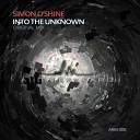 Simon O Shine - Into The Unknown Original Mix