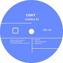 Cisky - Robot Keep Calm Original Mix