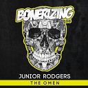 Junior Rodgers - The Omen Original Mix