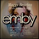 Maggs Bruchez feat KtKt - Whole House Version 2 0 Groovy Chugger Remix