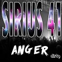 Sirius 41 - Anger Original Mix