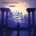 Rawad A Massih - Out Of The Black Hole
