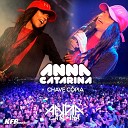 Anna catarina - Chave C pia