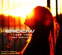 FERDOW - I Miss You Original Chillout Love Mix