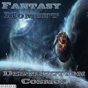 Fantasy Moment - Fly Phantom Extas Original Mix