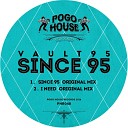 Vault95 - Since 95 Original Mix