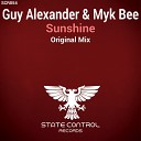 Guy Alexander Myk Bee - Sunshine Original Mix
