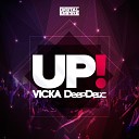 Vicka DeepDelic - UP Original Mix