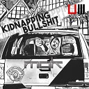 Mgk - Kidnapping Bullshit Original Mix