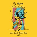 Lemo Joe Jason Ovie - My Room Original Mix