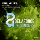 Paul Miller - Arpegio Original Mix