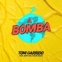 Toni Garrido feat Danny Dee Felipe Rasta - A Bomba