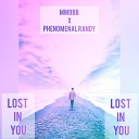 MMOBB feat Phenomenal Randy - Lost in You