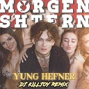 MORGENSHTERN - Young Hafner Dj Killjoy Radio Edit