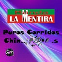 Banda la Mentira - El Corrido De Los Perez
