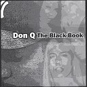 Don Q - DJ Junkdog pt 2