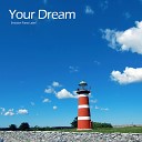 Sweet Melody - Your Dreams Over The Clouds