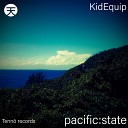 KidEquip - Sangria Original Mix