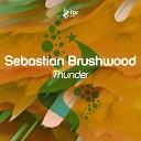 Sebastian Brushwood - Thunder Original Mix