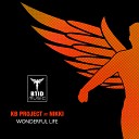 KB Project feat Nikki - Wonderful Life Original Mix