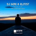 DJ Geri Elitist - Back 2 Us Stephane Badey Remix