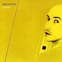 Saturnino - La Calma del Re