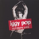 Iggy Pop - Lust for life recorded during the us tour in…