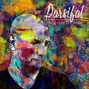 Parsifal - Sei nella mia mente