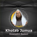 Abdeladim Badawi - Khotab Jumua Pt 8