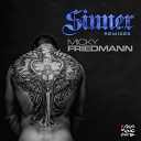 Micky Friedmann - Sinner Edson Pride Erick Fabbri Remix