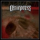 Usurpress - Embrace Your Non Existence